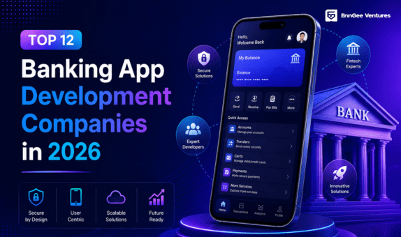 Top 12 Banking App Development Companies in 2026