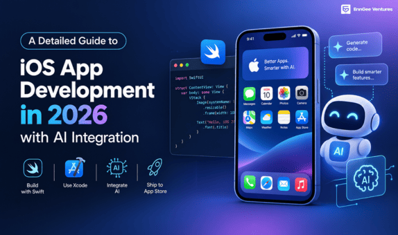 A Detailed Guide to iOS App Development in 2026 with AI Integration 